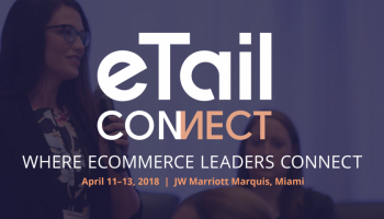 eTail Connect 2018 Miami